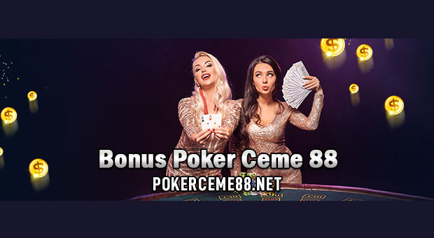 bonus poker ceme 88