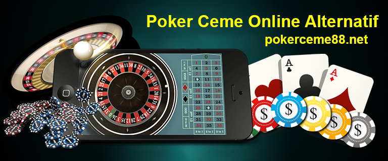 poker ceme online alternatif